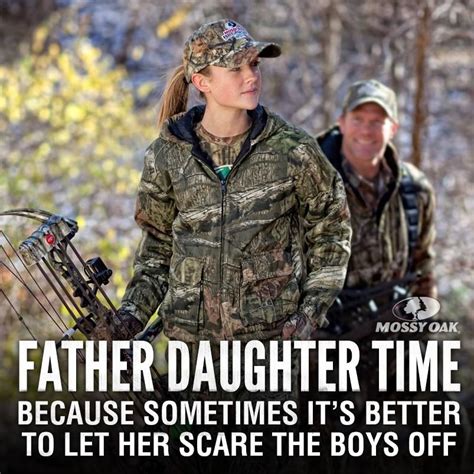 Bonding Country Girl Quotes Hunting Girls Hunting Quotes