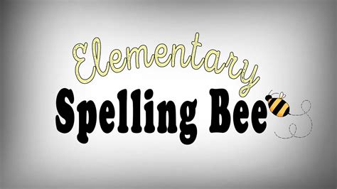 Elementary Spelling Bee 2016 Youtube