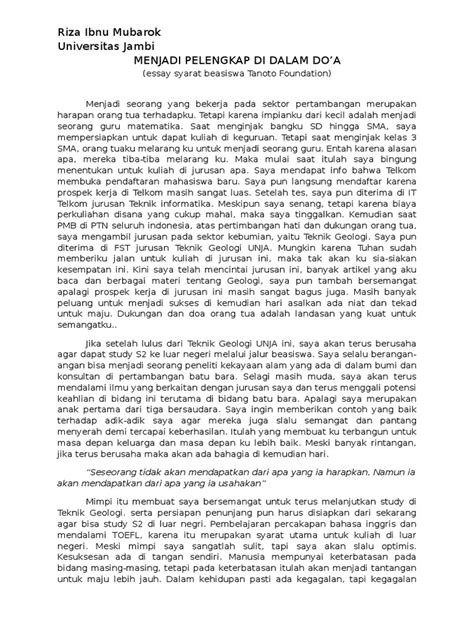 Nah salah satunya itu beasiswa unggulan. Contoh Essay Beasiswa Tanoto