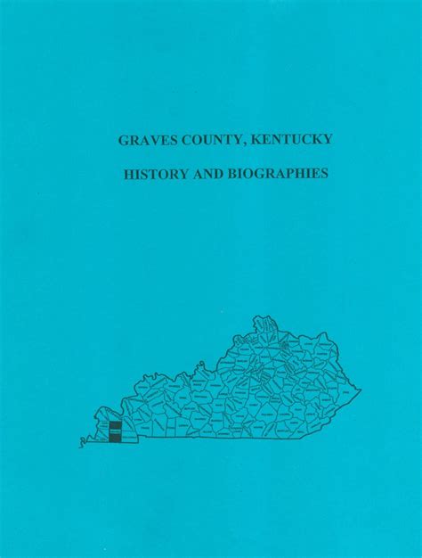 Graves County Kentucky History And Biographies Mountain Press And