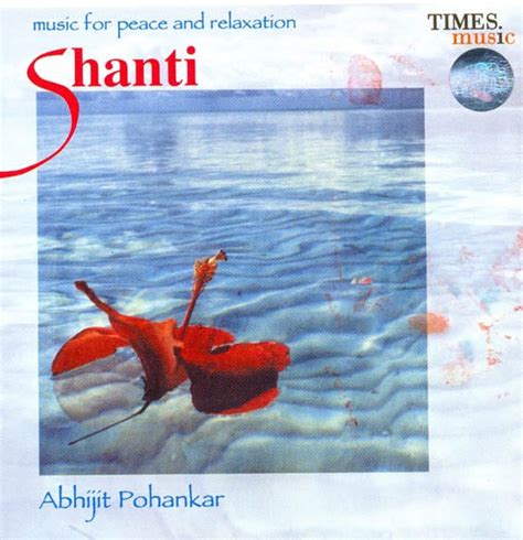 Shanti Music For Peace And Relaxation Audio Cd Exotic India Art