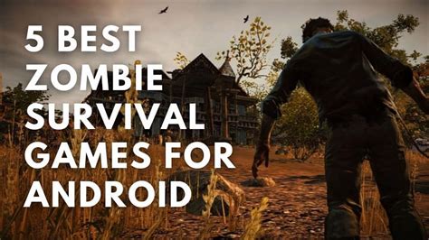 5 best zombie survival games for Android
