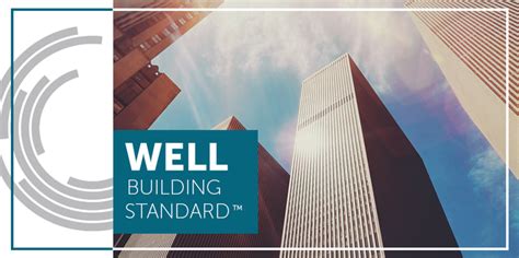 Introduction To The Well Building Standard V1 Tools Well