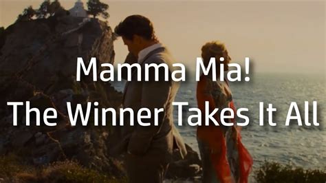 Mamma Mia The Winner Takes It All Lyrics Youtube