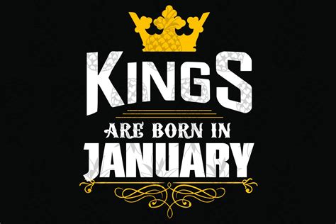 Kings are born in January, January girl svg, born in January , living my best life, January 