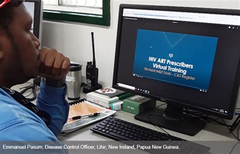 Virtual Training For Antiretroviral Therapy Prescribers Launched In Papua New Guinea Unaids