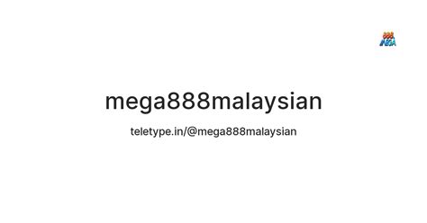 mega888malaysian — teletype