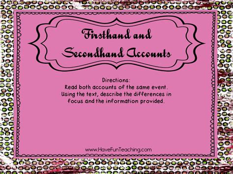 Firsthand And Secondhand Accounts Activity By Teach Simple