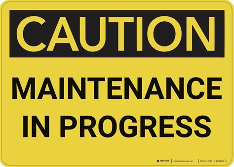 Caution Maintenance In Progress Wall Sign