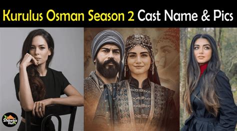Kurulus Osman Season 2 Cast Real Name Pictures And Story Showbiz Hut