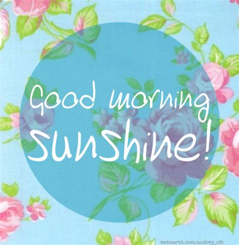 Good Morning Sunshine Pictures Photos And Images For Facebook