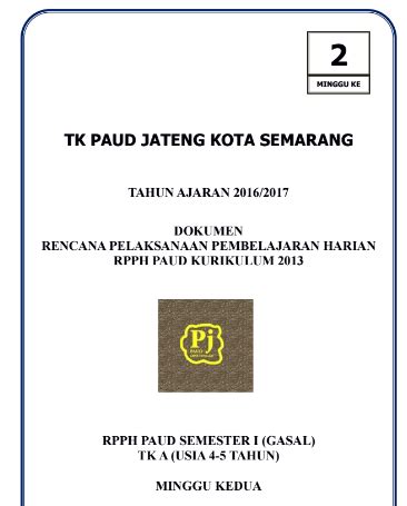 Contoh RPPH TK A Kurikulum 2013 (Minggu 2 Semester 1) - PAUD