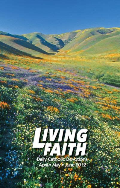 Living Faith Daily Catholic Devotions Volume 28 Number 1 2012