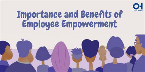 Importance And Benefits Of Employee Empowerment By Open Hrms