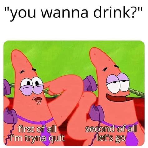 Just One Drink 9gag