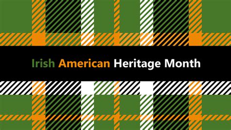 Irish American Heritage Month Kids And Families Together