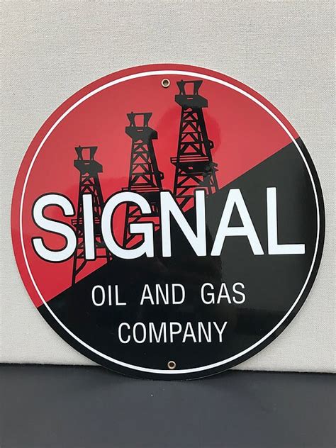 Signal Oil And Gas Company Reproduction Sign Etsy