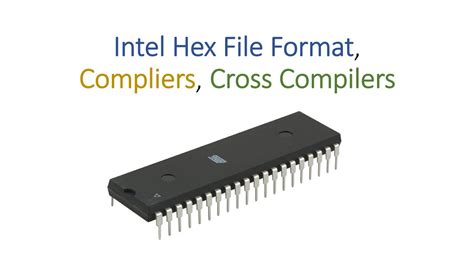 Intel Hex File Format Compilers Cross Compilers Youtube
