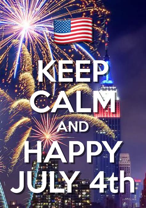 Keep Calm And Happy July 4th Pictures Photos And Images For Facebook