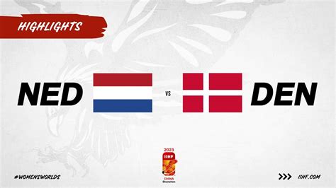 Highlights Netherlands Vs Denmark 2023 WomensWorlds Div 1A YouTube
