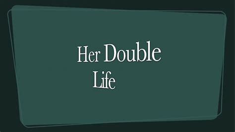 Her Double Life Xxx Mobile Porno Videos And Movies Iporntvnet