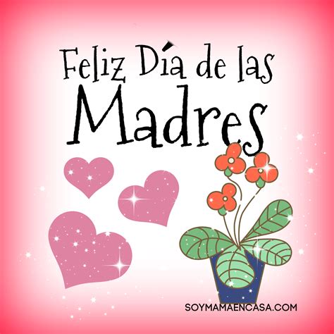 Saluda a tu mami en el Día de las Madres Haz Click para ver más imágenes para felicitar