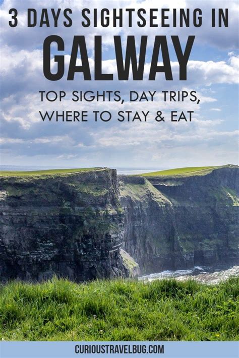 3 Days In Galway Ireland Curious Travel Bug In 2020