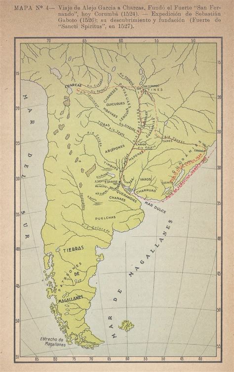 Mapa N° 4 Viaje De Alejo García A Charcas Fundó El Fuerte San