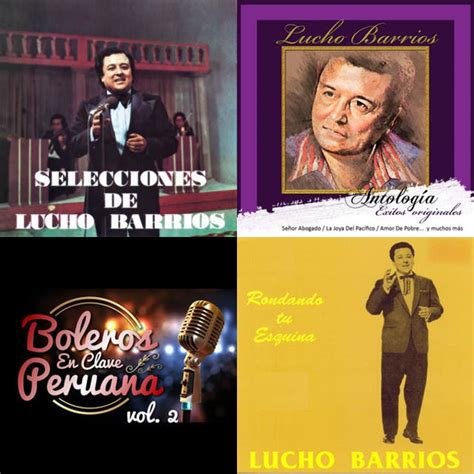 Lo Mejor De Lucho Barrios Playlist By 12142211718 Spotify