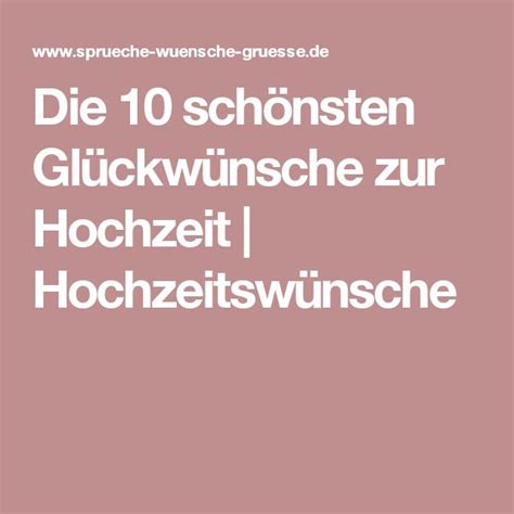 Maybe you would like to learn more about one of these? Die 10 schönsten Glückwünsche zur Hochzeit | Wünsche zur ...
