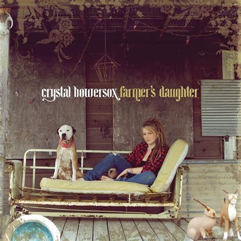 crystal bowersox farmer s daughter lyrics genius lyrics