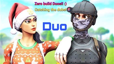 Fortnite Duos With My Best Friend Luxize Non Edited 50mins Of Raw Gameplay Catching Some