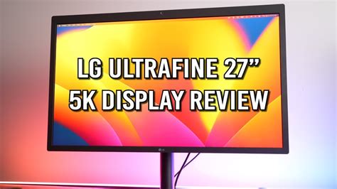 Lg Ultrafine 5k 27 Monitor 2023 Review A Great Display For Macbooks