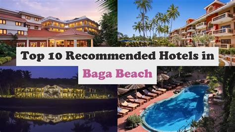 Top 10 Recommended Hotels In Baga Beach Best Hotels In Baga Beach