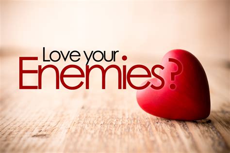 Love your enemies? – Genesis Youth Ministry