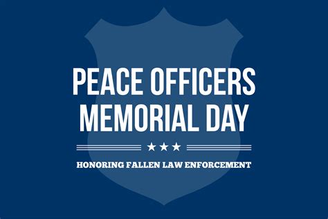 Thank You Police Officers Peace Officers Memorial Day Charlie Meier