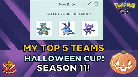 My Top 5 Teams For Halloween Cup Season 11 Youtube