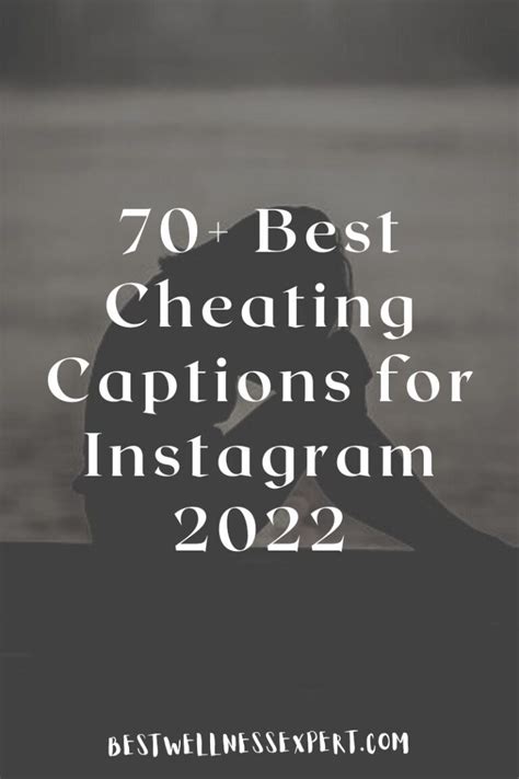 Best Cheating Captions For Instagram Best Wellness Expert
