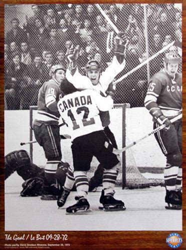 Paul Henderson The Goal Team Canada Summit Series 1972 Winning Goal