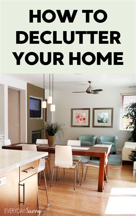 How To Declutter Your Home And Simplify Your Life Everyday Savvy