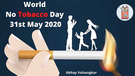world no tobacco day 2020 anti tobacco day youtube