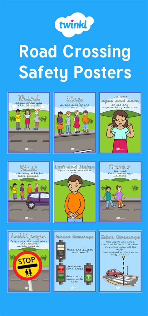 Road Crossing Safety Posters Road Safety Poster Safety Posters