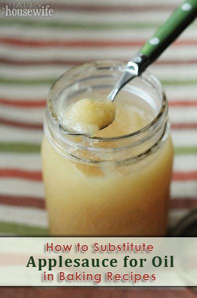 How To Substitute Applesauce For Oil In Baking The Happy Housewife™ Cooking