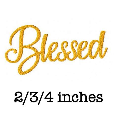 Blessed Script 2 3 4 Inch Machine Embroidery Design Instant Etsy Machine Embroidery Designs