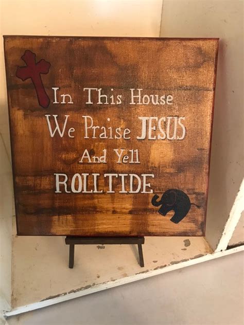 In This House We Praise Jesus And Yell Roll Tide Etsy 日本
