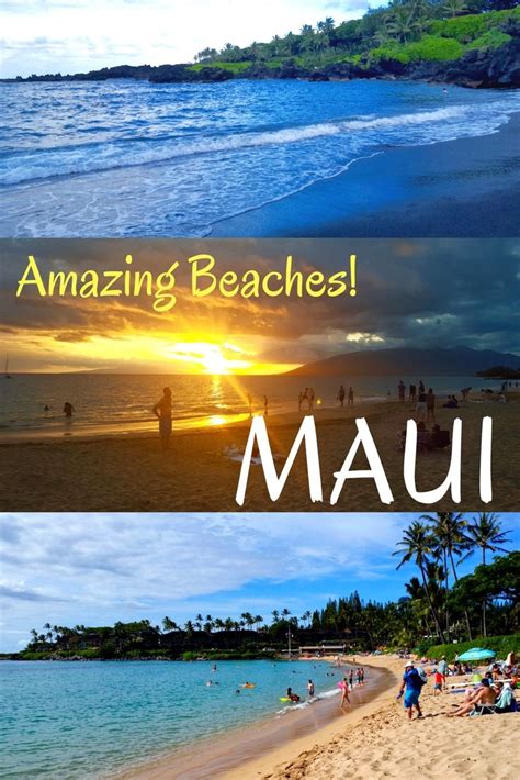 Maui Hawaii Is An Amazing Place With Beautiful Beaches And Lots Of