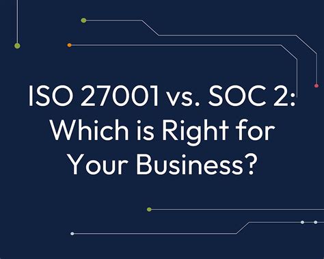 Trava Navigating The Cybersecurity Maze Iso 27001 Vs Soc 2—which