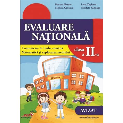 Examenul se va desfășura în 3.850 de centre de examen, iar probele încep la ora 9:00, când candidații vor primi broșura cu subiectele și hârtie ștampilată pentru ciorne. Evaluare nationala - culegere clasa a II-a - editurajoy.ro ...