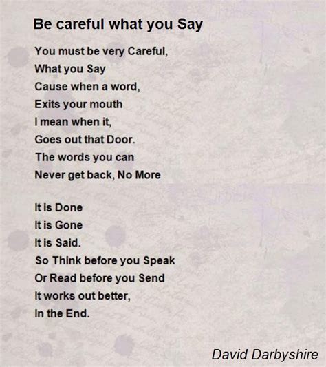 Be Careful What You Say Quotes Shortquotes Cc