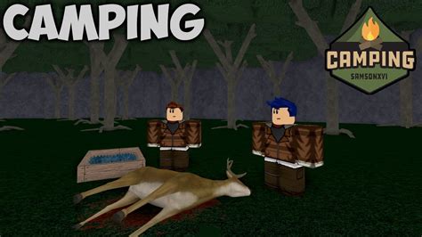 Camping Full Gameplay Roblox 1 Youtube